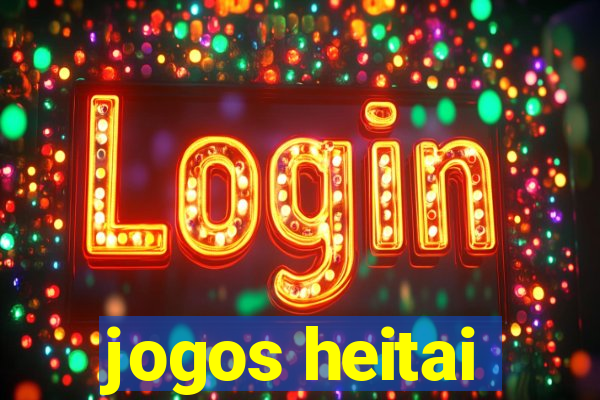 jogos heitai